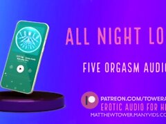 ALL NIGHT LONG. [5 orgasms audio] (Erotic Audio for Women) Audioporn Dirty talk Roleplay ASMR Audio